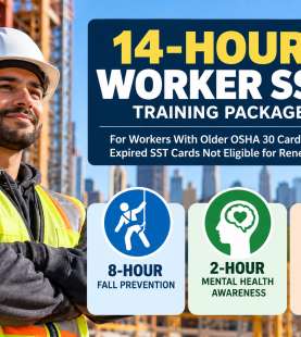 14-Hour Worker SST Training Package — Older OSHA 30 & New SST Card
